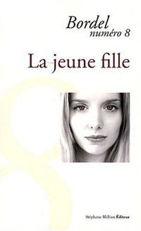 Bordel, la Jeune fille